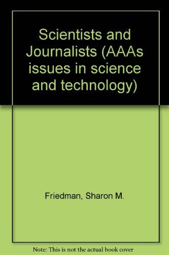 Book Scientists And Journalists: Reporting Science As News free