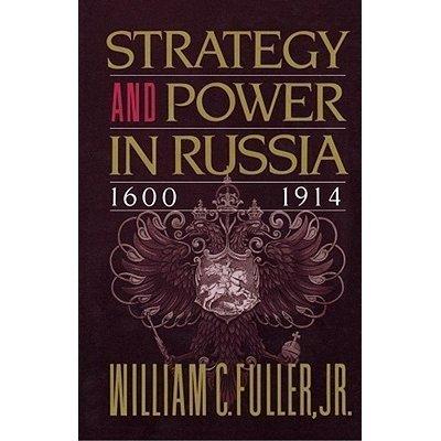 Book Strategy and Power in Russia, 1600-1914 free