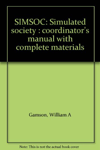 Book Simsoc: Simulated Society : Coordinator's Manual With Complete Materials free