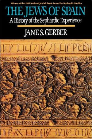 Book The Jews of Spain: A History of the Sephardic Experience free