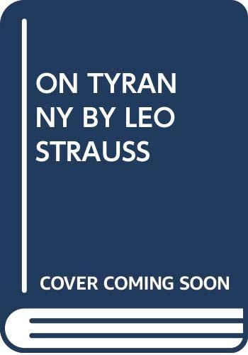 Book On Tyranny by Leo Strauss free