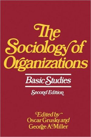 Book The Sociology of Organizations: Basic Studies free