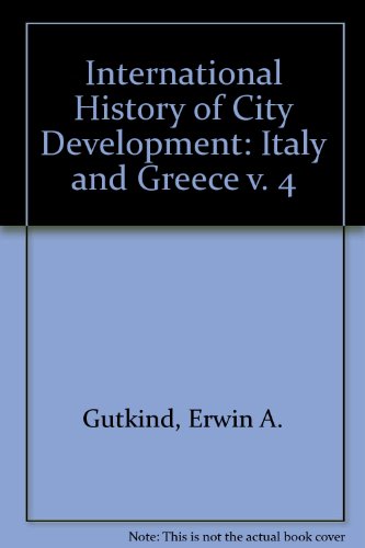 Book Urban Development In Southern Europe Italy & Greece (international History Of City Development) (v. 4) free