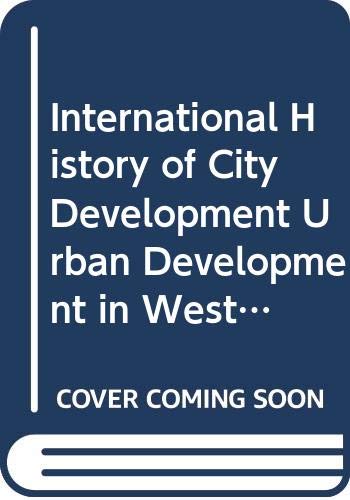 Book International History of City Development Urban Development in Western Europe: France and Belgium free
