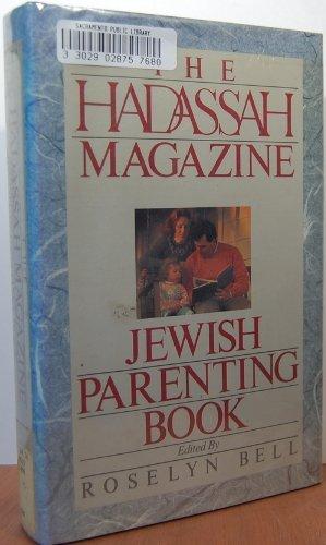 Book The Hadassah Magazine Jewish Parenting Book free