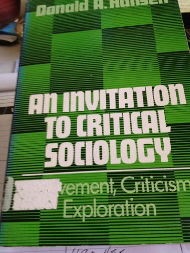 Book An Invitation to Critical Sociology: Involvement, Criticism, Exploration free