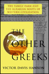 Book Other Greeks: The Family Farm and the Agrarian Roots of Western Civilization free
