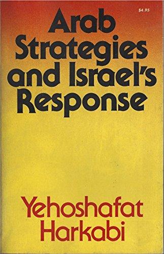 Book ARAB STRATEGIES & ISRAELS RESPONSE free