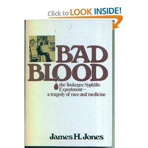 Book Bad Blood: The Tuskegee Syphilis Experiment: A Tragedy of Race and Medicine free