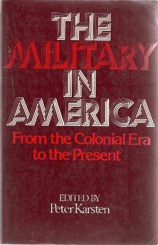 Book The MILITARY IN AMERICA free
