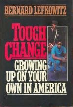 Book Tough Change Growing Up on Your Own in America free