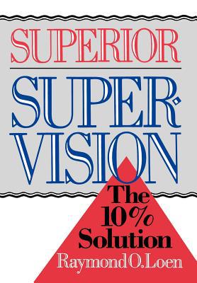 Book Superior Supervision: The 10% Solution free
