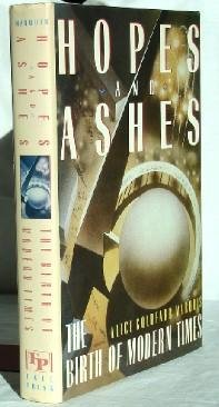Book Hopes and Ashes: The Birth of Modern Times, 1929-1939 free