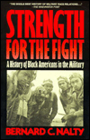 Book Strength for the Fight: A History of Black Americans in the Military free