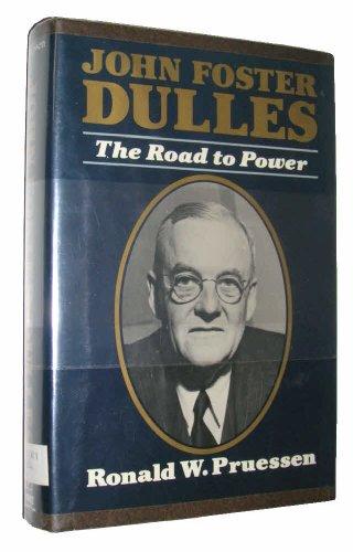 Book John Foster Dulles: The Road to Power free