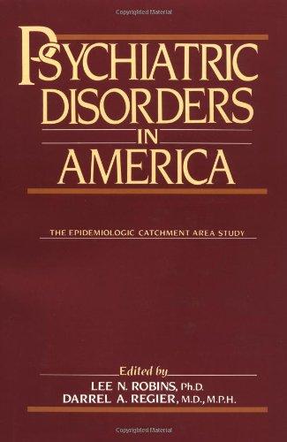 Book Psychiatric Disorders in America: The Epidemiologic Catchment Area Study free