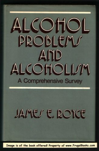 Book Alcohol problems and alcoholism: A comprehensive survey free