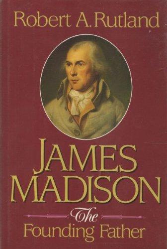 Book James Madison: The Founding Father free