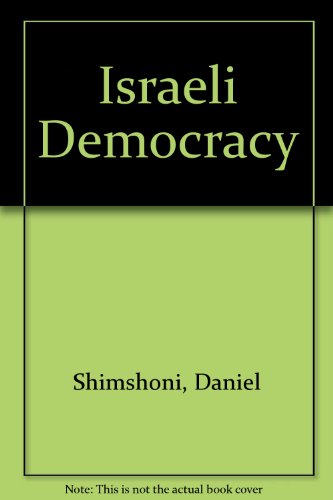 Book Israeli Democracy: The Middle Of The Journey free