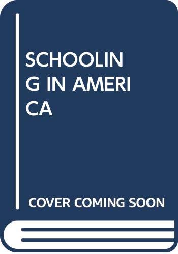 Book Schooling in America free