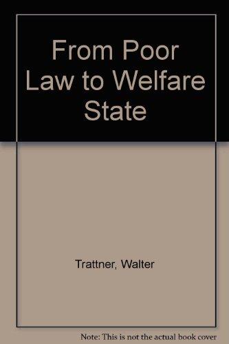 Book From Poor Law to Welfare State 2nd free