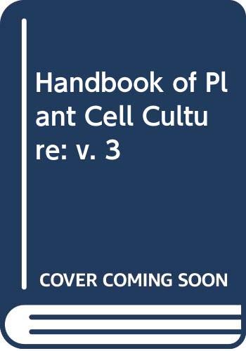 Book Handbook of Plant Cell Culture (v. 3) free