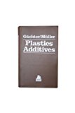 Book Plastics Additives Handbook: Stabilizers, Processing Aids, Plasticizers, Fillers, Reinforcements, Colorants for Thermoplastics free