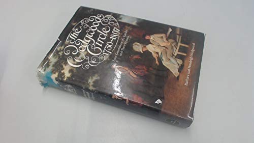 Book The Wedgwood circle, 1730-1897: Four generations of a family and their friends free