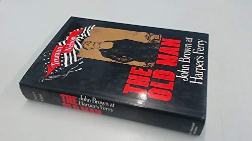 Book The old man;: John Brown at Harper's Ferry free