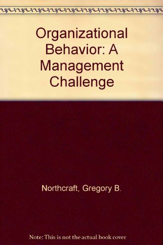 Book Northcraft Organizational Behaviour free Book Northcraft Organizational Behaviour free
