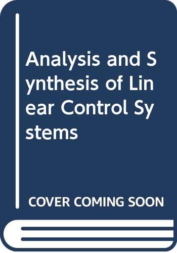 Book Analysis and synthesis of linear control systems (HRW series in electrical engineering, electronics, and systems) free