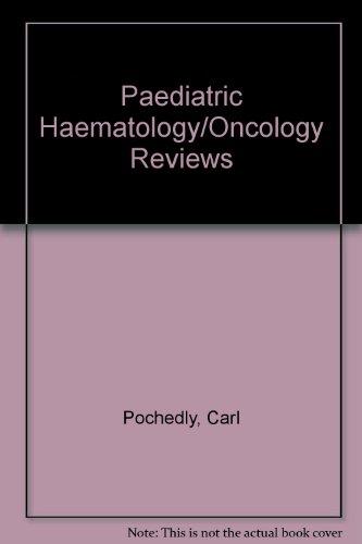 Book Pediatric Hem/oncology Reviews free Book Pediatric Hem/oncology Reviews free