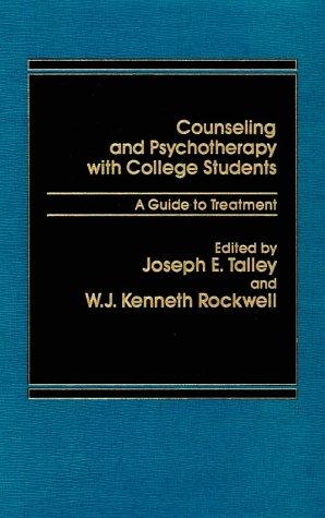 Book Counseling and psychotherapy with college students: A guide to treatment free
