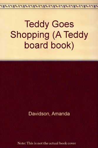 Book Teddy Goes Shopping free