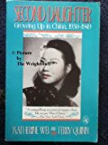 Book Second Daughter: Growing Up in China 1930-1949 free