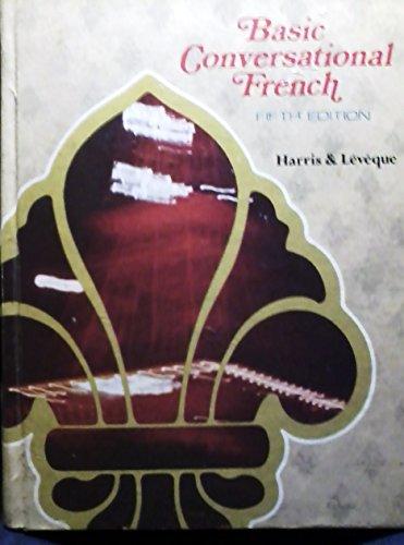 Book Basic conversational French 5th Edition (French Edition) free