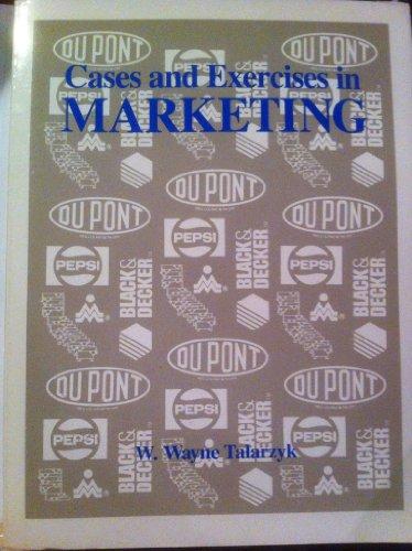 Book Cases and Exercises in Marketing (The Dryden Press series in marketing) free
