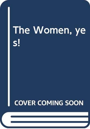 Book The Women, yes! free