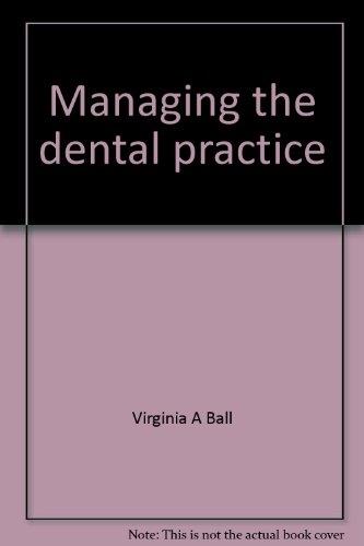 Book Managing The Dental Practice free