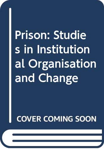 Book The Prison: Studies in Institutional Organization and Change free
