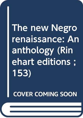 Book The new Negro renaissance: An anthology (Rinehart editions ; 153) free