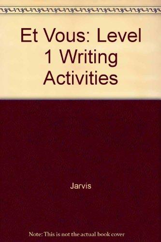 Book Et Vous: Level 1 Writing Activities (french Edition) free