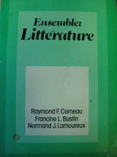 Book Ensemble. Littérature: An integrated approach to French free