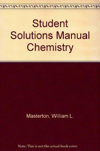 Book Student Solutions Manual Chemistry: Principles and Reactions free