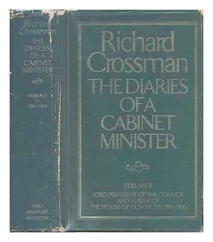 Book The Diaries of a Cabinet Minister, Vol. 2: Lord President of the Council and Leader of the House of Commons (1966-1968) free
