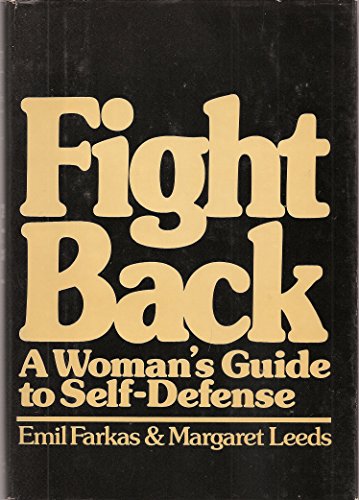 Book Fight Back: A Woman's Guide to Self-Defense free