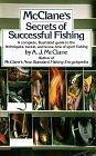 Book McClane's Secrets of Successful Fishing: A Complete, Illustrated Guide to the Techniques, Tackle, and Know-How of Sport Fishing free