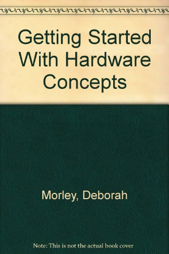 Book HRDWR MDLE T/A GET START W/COMPUTER 2E free