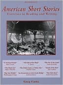 Book American Short Stories: Exercises in Reading and Writing free