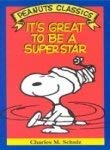 Book It's great to be a superstar: Cartoons from You're out of sight, Charlie Brown and You've come a long way, Charlie Brown (Peanuts parade ; 19) free